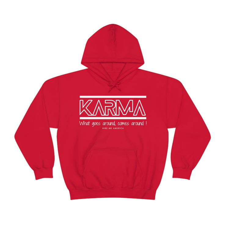 Karma what goes around comes around unisex Heavy Blend™ Hooded Sweatshirt