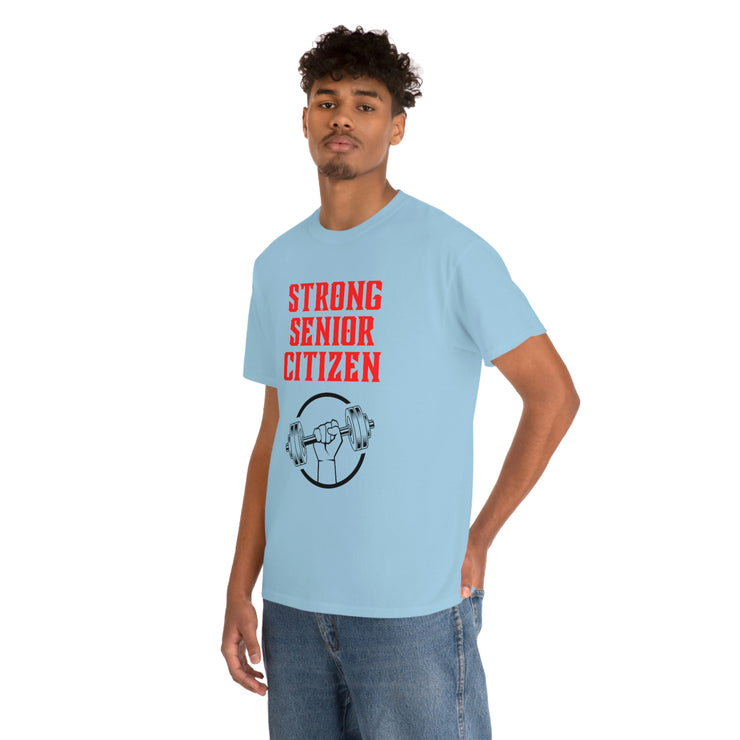 Strong Senior Citizen Unisex Heavy Cotton Tee