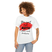 You can't fight math Unisex Heavy Cotton Tee