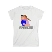 Professional Cuddler women's Softstyle Tee