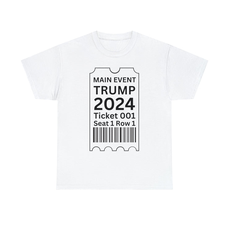 Main Event Trump 2024 unisex Heavy Cotton Tee