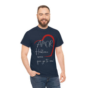 Amor hablame sucio que yo te amo Unisex Heavy Cotton Tee