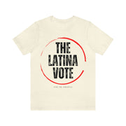 The Latina Vote unisex Jersey Short Sleeve Tee