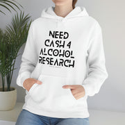 Need cash 4 alcohol research unisex Heavy Blend™ Hooded Sweatshirt