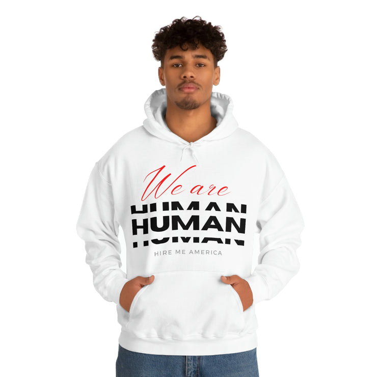 We are human unisex Heavy Blend™ Hooded Sweatshirt