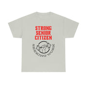 Strong Senior Citizen seeking work Unisex Heavy Cotton Tee