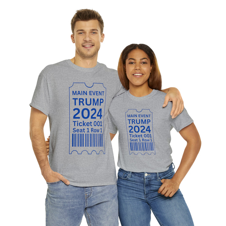 Main Event Trump 2024 unisex Heavy Cotton Tee