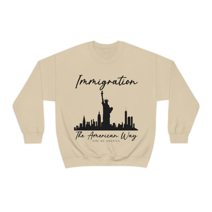 Immigration The American way unisex Heavy Blend™ Crewneck Sweatshirt