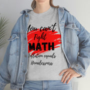 You can't fight math Unisex Heavy Cotton Tee