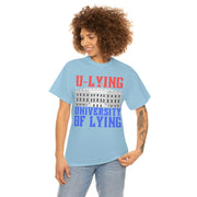 University of Lying Unisex Heavy Cotton Tee