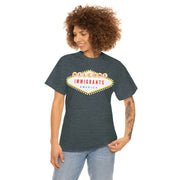 Welcome immigrants America Unisex Heavy Cotton Tee