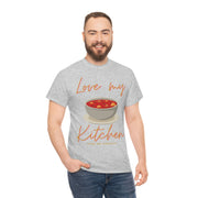 Love my soup kitchen unisex Heavy Cotton Tee