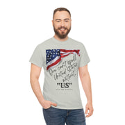 You can't spell United States without "US" unisex Heavy Cotton Tee