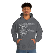 Immigration rights are human rights unisex Heavy Blend™ Hooded Sweatshirt