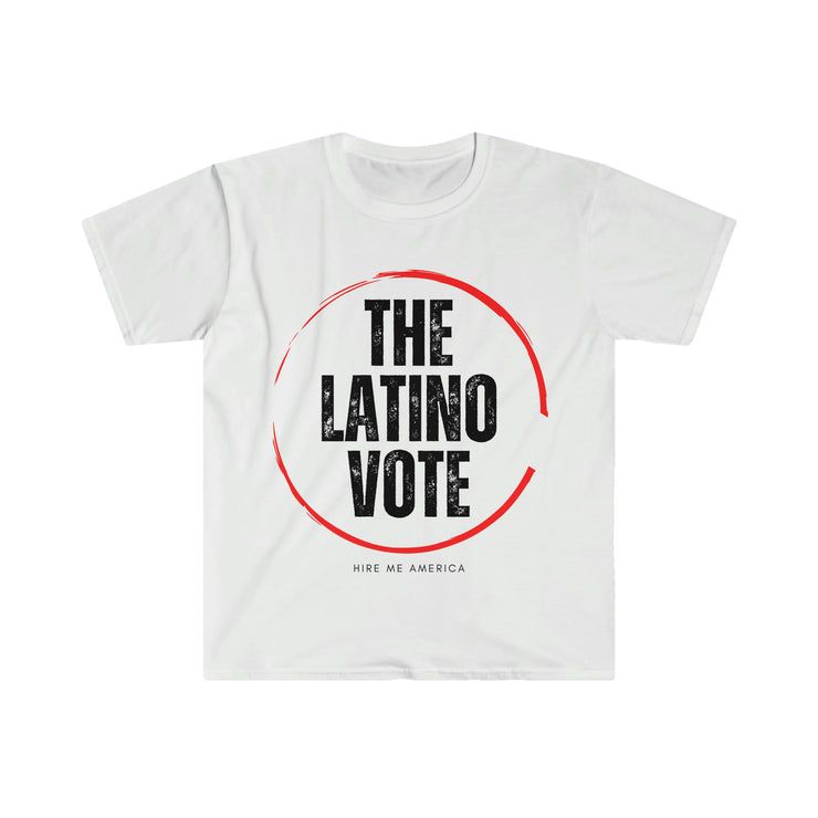 The latino vote unisex Softstyle T-Shirt