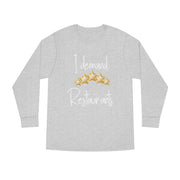 I demand 5-star Restaurants Long Sleeve Crewneck Tee