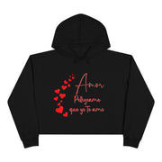 Amor pellizcame que yo te amo Crop Hoodie