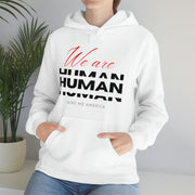 We are human unisex Heavy Blend™ Hooded Sweatshirt