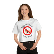 Vaping will kill you! Breathe Clean Air Champion Women's Heritage Cropped T-Shirt