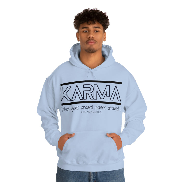 Karma what goes around comes around unisex Heavy Blend™ Hooded Sweatshirt