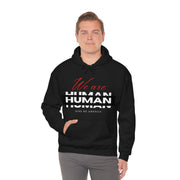 We are human unisex Heavy Blend™ Hooded Sweatshirt