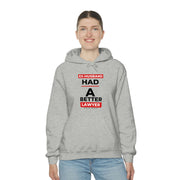 Ex-husband had a better lawyer unisex Heavy Blend™ Hooded Sweatshirt