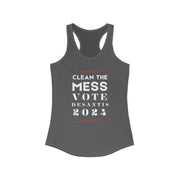 Clean the mess Vote DeSantis 2024 Women's Ideal Racerback Tank