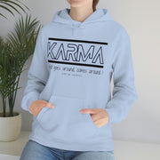 Karma what goes around comes around unisex Heavy Blend™ Hooded Sweatshirt