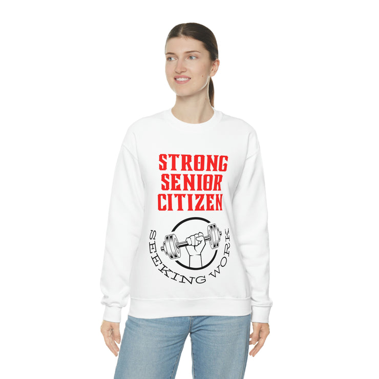 Strong Senior Citizen seeking work Unisex Heavy Blend™ Crewneck Sweatshirt