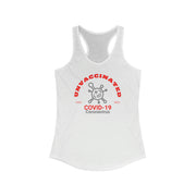 Unvaccinated Covid-19 women's Ideal Racerback Tank