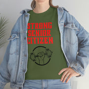 Strong Senior Citizen Unisex Heavy Cotton Tee