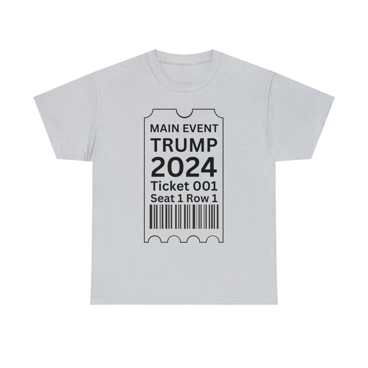 Main Event Trump 2024 unisex Heavy Cotton Tee