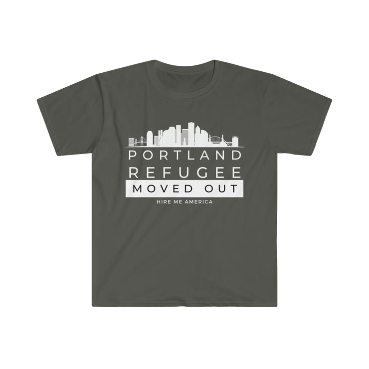 Portland Refugee Moved out unisex Softstyle T-Shirt