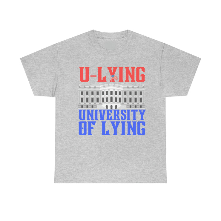 University of Lying Unisex Heavy Cotton Tee