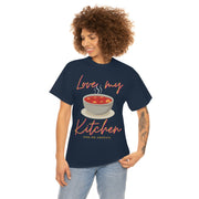 Love my soup kitchen unisex Heavy Cotton Tee