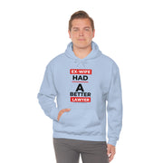 Ex-wife had a better lawyer unisex Heavy Blend™ Hooded Sweatshirt