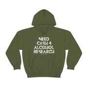 Need cash 4 alcohol research unisex Heavy Blend™ Hooded Sweatshirt