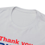 Thank you Biden Harris unisex Heavy Cotton Tee