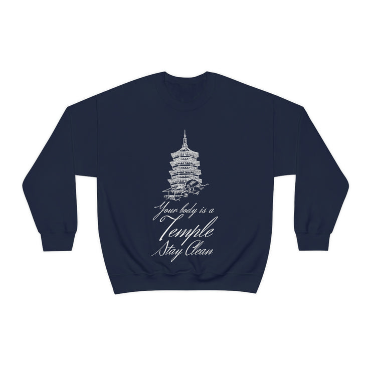 Your body is a temple stay clean unisex Heavy Blend™ Crewneck Sweatshirt