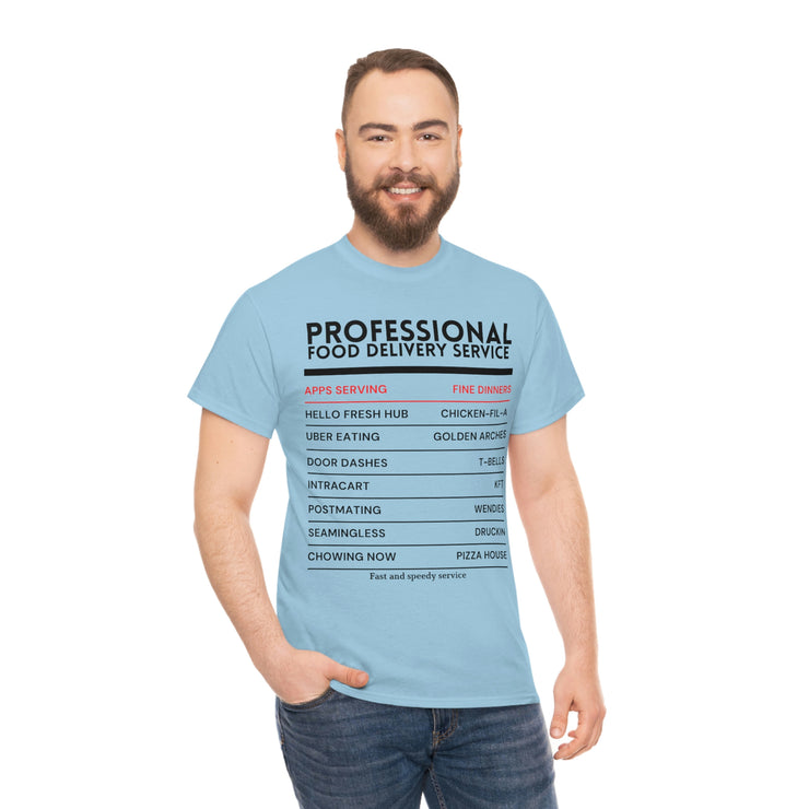 Professional Food Delivery Service Unisex Heavy Cotton T-shirt