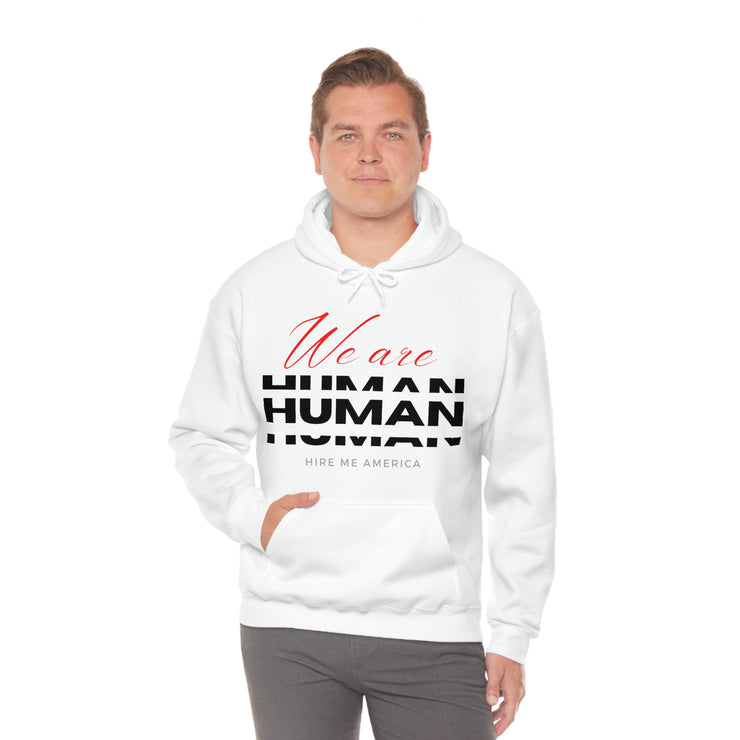 We are human unisex Heavy Blend™ Hooded Sweatshirt