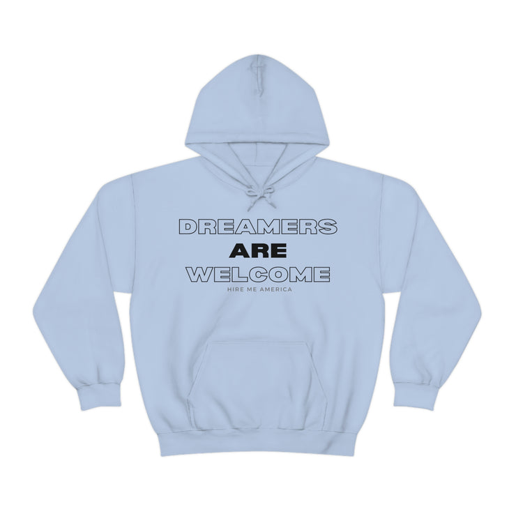 Dreamers are welcome unisex Heavy Blend™ Hooded Sweatshirt