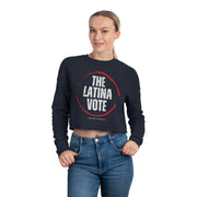 The latina vote women's Cropped Sweatshirt