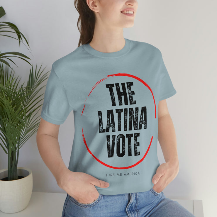 The Latina Vote unisex Jersey Short Sleeve Tee