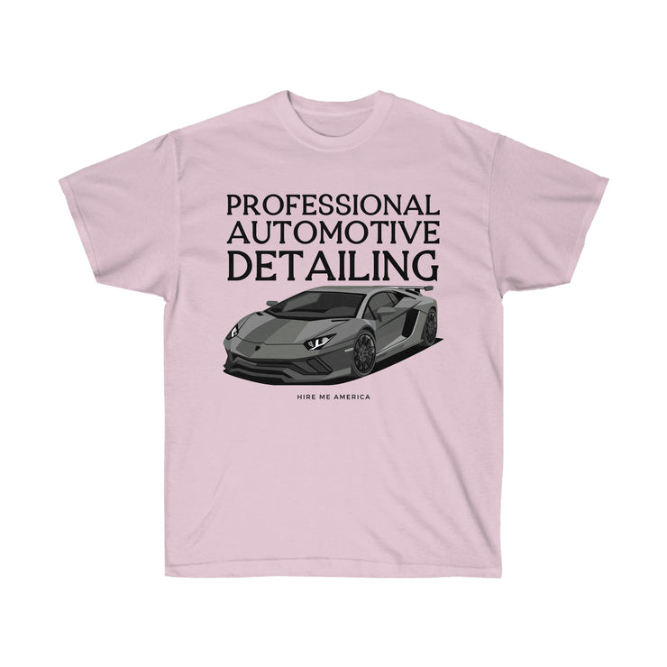 Professional Automotive Detailing unisex Ultra Cotton Tee