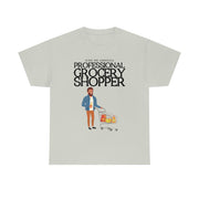 Professional Grocery Shopper unisex Heavy Cotton Tee