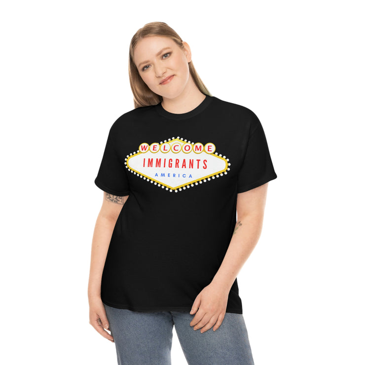 Welcome immigrants America Unisex Heavy Cotton Tee