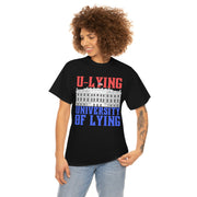 University of Lying Unisex Heavy Cotton Tee