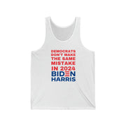 Democrats don't make the same mistake in 2024 Biden Harris unisex Jersey Tank