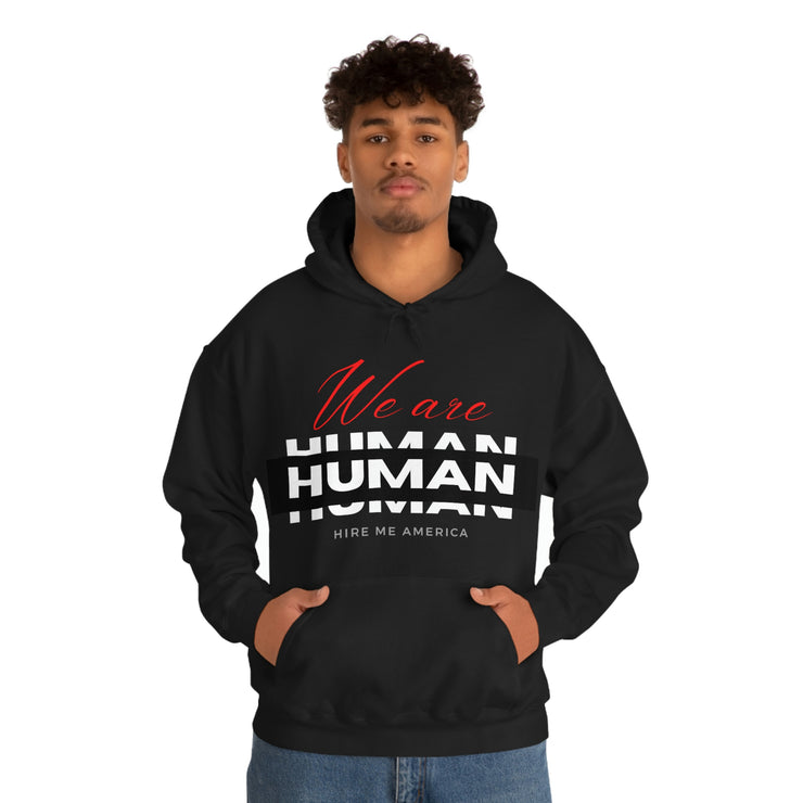 We are human unisex Heavy Blend™ Hooded Sweatshirt